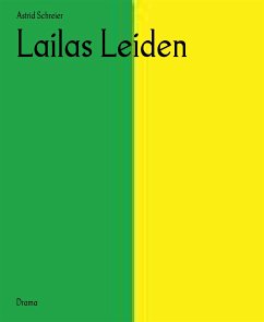Lailas Leiden (eBook, ePUB) - Schreier, Astrid