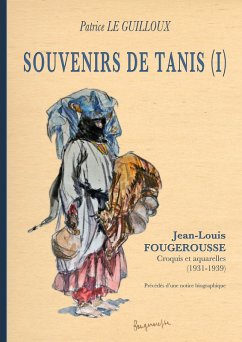 Souvenirs de Tanis (I) (eBook, ePUB) - Le Guilloux, Patrice