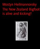 The New Zealand Bigfoot is alive and kicking! (eBook, ePUB)