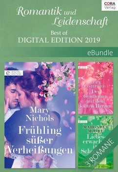 Romantik und Leidenschaft - Best of Digital Edition 2019 (eBook, ePUB) - Moore, Margaret; Nichols, Mary; Ashford, Lucy