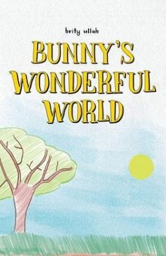 Cover Bunny's Wonderful World (eBook, ePUB)