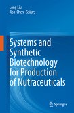 Systems and Synthetic Biotechnology for Production of Nutraceuticals (eBook, PDF)
