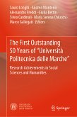 The First Outstanding 50 Years of &quote;Università Politecnica delle Marche&quote; (eBook, PDF)