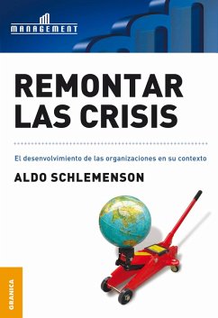 Remontar las crisis (eBook, PDF) - Schlemenson, Aldo