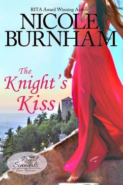 Cover The Knight's Kiss (Royal Scandals: San Rimini, #4) (eBook, ePUB)