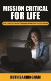 Mission Critical For Life (eBook, ePUB)
