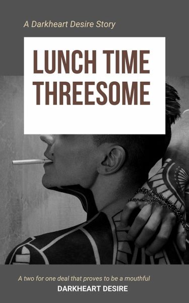 Lunch Time Threesome - Two for One Deal (eBook, ePUB)