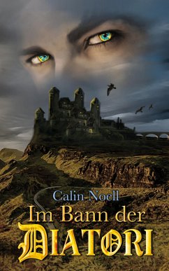 Im Bann der Diatori (eBook, ePUB) - Noell, Calin