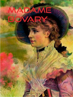 MADAME BOVARY (eBook, ePUB) - FLAUBERT, GUSTAVE