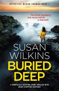Buried Deep (eBook, ePUB) - Wilkins, Susan
