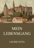 Mein Lebensgang (eBook, ePUB)