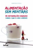 Alimentação sem mentiras (eBook, ePUB)