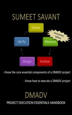 DMADV (Lean Six Sigma Project Execution Essentials, #3) (eBook, ePUB) - Savant, Sumeet