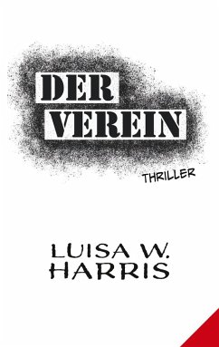 Der Verein (eBook, ePUB) - Harris, Luisa W.
