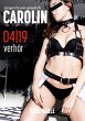 Carolin. Die BDSM Geschichte einer Sub... - Bild 1