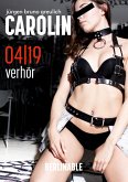 Carolin. Die BDSM Geschichte einer Sub - Folge 4 (eBook, ePUB)