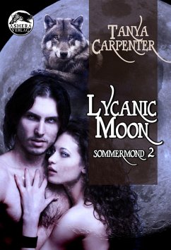 Lycanic Moon (eBook, ePUB) - Carpenter, Tanya