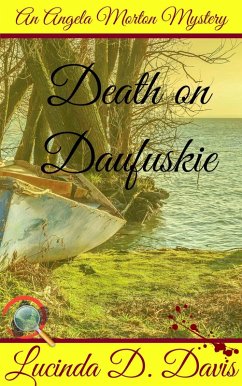 Cover Death on Daufuskie. Murder, Mystery and a Dash of Black Magic. (An Angela Morton Mystery, #3) (eBook, ePUB)