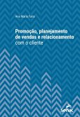 Promoção, planejamento de vendas e relacionamento com o cliente (eBook, ePUB)