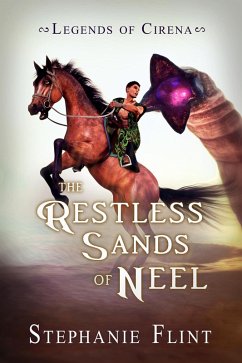 Cover The Restless Sands of Neel (Legends of Cirena, #3) (eBook, ePUB)