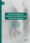 Arts-Based Research, Resilience and Well-being Across the Lifespan (eBook, PDF)