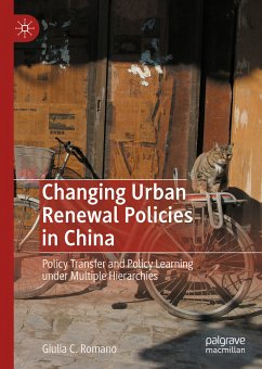 Changing Urban Renewal Policies in China (eBook, PDF) - Romano, Giulia C.