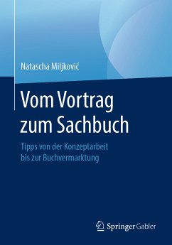 Vom Vortrag zum Sachbuch (eBook, PDF) - Miljković, Natascha