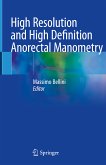 High Resolution and High Definition Anorectal Manometry (eBook, PDF)