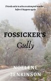 Fossicker's Gully (eBook, ePUB)