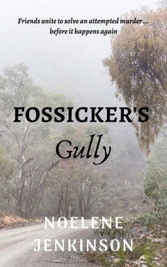 Fossicker's Gully (eBook, ePUB) - Jenkinson, Noelene