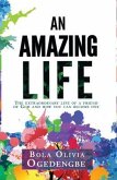 An Amazing Life (eBook, ePUB)