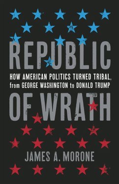 Republic of Wrath (eBook, ePUB) - Morone, James. A.