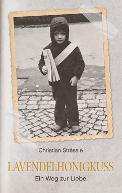 Lavendelhonigkuss (eBook, ePUB) - Strässle, Christian
