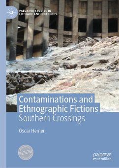 Contaminations and Ethnographic Fictions (eBook, PDF) - Hemer, Oscar