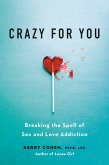 Crazy for You (eBook, ePUB) Crazy for You (eBook, ePUB)