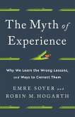The Myth of Experience (eBook, ePUB)