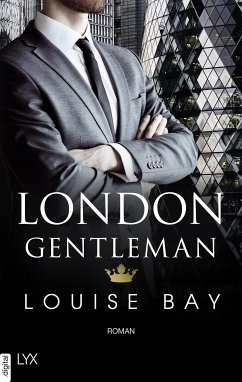 London Gentleman / Kings of London Bd.2 (eBook, ePUB) - Bay, Louise