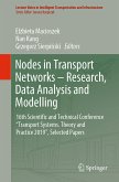 Nodes in Transport Networks – Research, Data Analysis and Modelling (eBook, PDF)