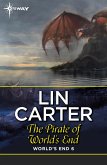 The Pirate of World's End (eBook, ePUB)