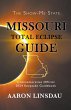 Missouri Total Eclipse Guide (2024... - Bild 1