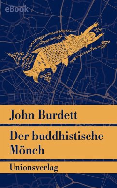 Der buddhistische Mönch (eBook, ePUB) - Burdett, John
