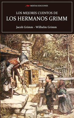 Los mejores cuentos de los hermanos Grimm (eBook, ePUB) - Los Hermanos Grimm