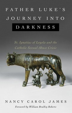 Father Luke's Journey into Darkness (eBook, ePUB)