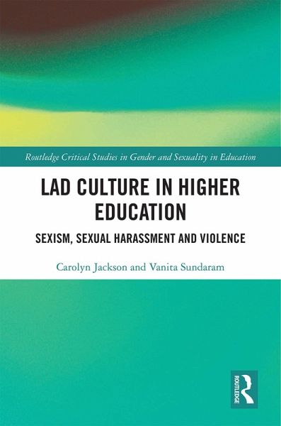 Lad Culture in Higher Education (eBook, ePUB) Lad Culture in Higher Education (eBook, ePUB)