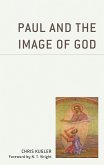 Paul and the Image of God (eBook, ePUB)