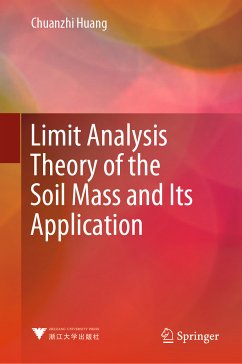 Limit Analysis Theory of the Soil Mass and Its Application (eBook, PDF) - Huang, Chuanzhi