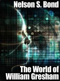 The World of William Gresham (eBook, ePUB) The World of William Gresham (eBook, ePUB)