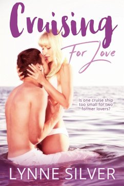 Cruising for Love (Two for Love, #1) (eBook, ePUB) - Silver, Lynne
