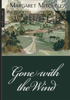 Gone with the Wind (eBook, ePUB) - Margaret Mitchell, eClassica (Editor)