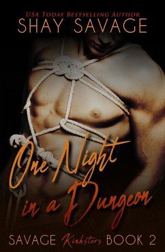 Cover One Night in a Dungeon (Savage Kinksters, #2) (eBook, ePUB)